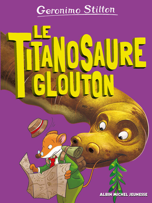 Cover image for Le Titanosaure glouton--tome 4